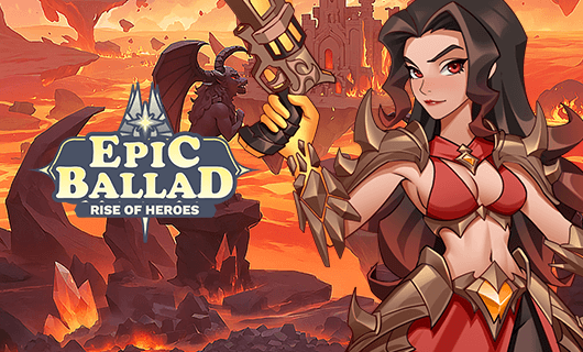 epic ballad rise of heroes